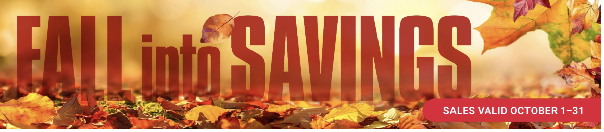 October Fall Into Savings
